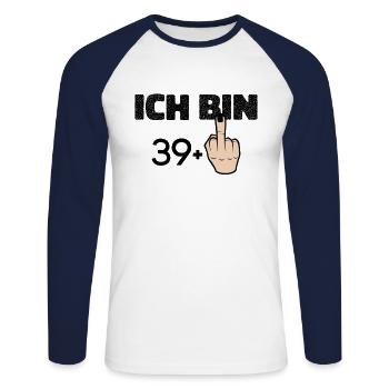 ich bin 39 + Mittelfinger 40 Geburtstag - Ich bin - Unisex Baseballshirt langarm - Weiß/Navy - Vorne - Nik (191cm)