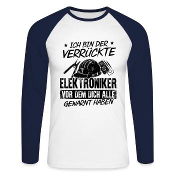 Ich Bin Der Verrückte Elektroniker Vor Dem Dich Al - Unisex Baseballshirt langarm - Weiß/Navy - Vorne - Nik (191cm)