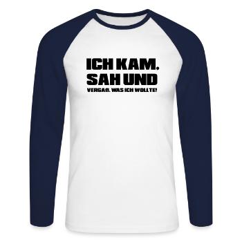 Ich kam sah und vergaß was ich wollte - Unisex Baseballshirt langarm - Weiß/Navy - Vorne - Nik (191cm)