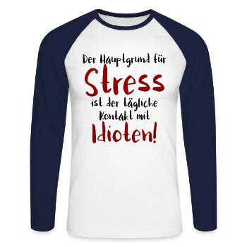Hauptgrund für Stress ist tägliche Kontakt mit Idi - Unisex Baseballshirt langarm - Weiß/Navy - Vorne - Nik (191cm)