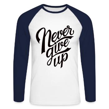 Never Give Up - Unisex Long Sleeve Baseball T-Shirt - white/navy - Front - Nik (191cm)