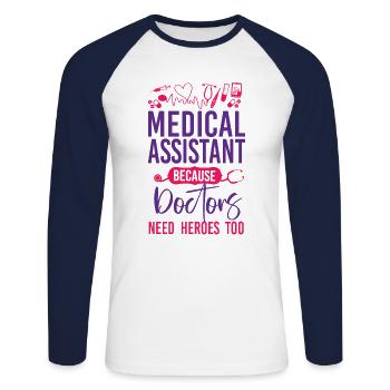 Certified Medical Assistant Doctor - Unisex Long Sleeve Baseball T-Shirt - white/navy - Front - Nik (191cm)