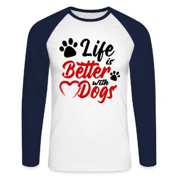 Das Leben ist besser mit Hunden - Unisex Baseballshirt langarm - Weiß/Navy - Vorne - Nik (191cm)