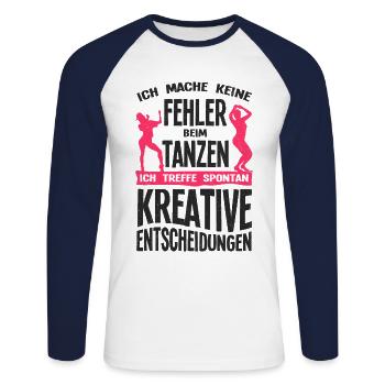 Ich Mache Keine Fehler Beim Tanzen Tänzer Tanzkurs - Unisex Baseballshirt langarm - Weiß/Navy - Vorne - Nik (191cm)