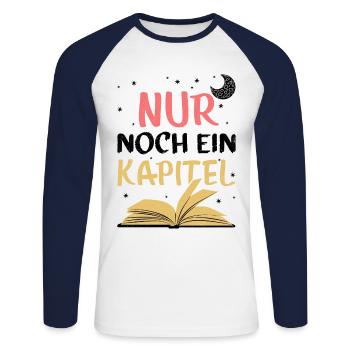Nur Noch Ein Kapitel Bücherwurm Lesen Roman Lektür - Unisex Baseballshirt langarm - Weiß/Navy - Vorne - Nik (191cm)