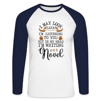 Writing Novel Writer & Published - Unisex Long Sleeve Baseball T-Shirt - white/navy - Front - Nik (191cm)