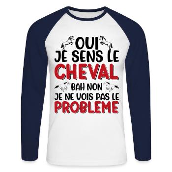 Oui je sens le cheval pas le problème - T-shirt baseball manches longues Homme - blanc/marine - Devant - Nik (191cm)