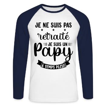 Je ne suis pas Retraité je suis un Papy - T-shirt baseball manches longues Homme - blanc/marine - Devant - Nik (191cm)