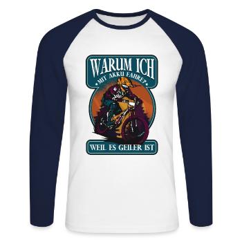 Warum ich mit Akku fahre Pedelec E-Bike - Unisex Baseballshirt langarm - Weiß/Navy - Vorne - Nik (191cm)