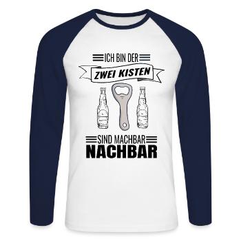 Ich Bin Der Zwei Kisten Sind Machbar Nachbar Bier - Unisex Baseballshirt langarm - Weiß/Navy - Vorne - Nik (191cm)
