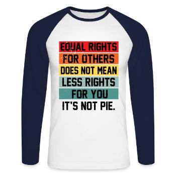 Equal Rights For Others Does Not Mean Less Rights - Unisex Baseballshirt langarm - Weiß/Navy - Vorne - Nik (191cm)