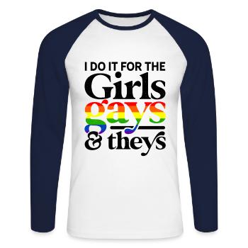 Do It For The Girls Gays And Theys Lesbian Gender - Unisex Baseballshirt langarm - Weiß/Navy - Vorne - Nik (191cm)