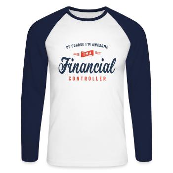 Of Course I Am Awesome I'm a Financial Controller - Unisex Long Sleeve Baseball T-Shirt - white/navy - Front - Nik (191cm)