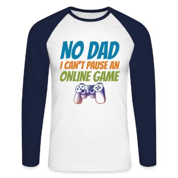 No Dad I Can't Pause An Online Game Video Gamer Ge - Unisex Baseballshirt langarm - Weiß/Navy - Vorne - Nik (191cm)