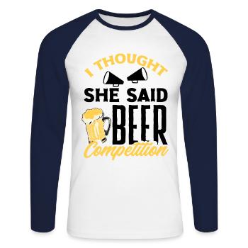 I Thought She Said Beer Competition Cheerleading C - Unisex Baseballshirt langarm - Weiß/Navy - Vorne - Nik (191cm)