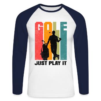 Golf Just Play It Golfer Golf Course Golf Player D - Unisex Baseballshirt langarm - Weiß/Navy - Vorne - Nik (191cm)