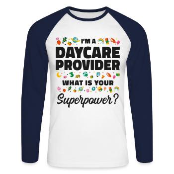 Childcare Daycare Provider Teacher - Unisex Long Sleeve Baseball T-Shirt - white/navy - Front - Nik (191cm)
