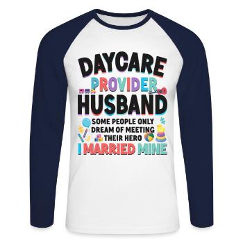 Childcare Daycare Provider Teacher - Unisex Long Sleeve Baseball T-Shirt - white/navy - Front - Nik (191cm)