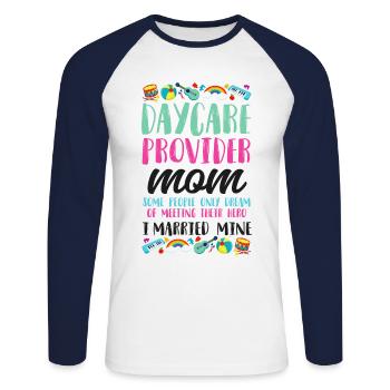 Childcare Daycare Provider Teacher - Unisex Long Sleeve Baseball T-Shirt - white/navy - Front - Nik (191cm)
