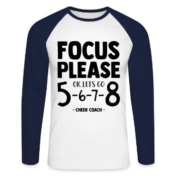 Focus Please Ok Let's Go Cheer Coach Cheerleading - Unisex Baseballshirt langarm - Weiß/Navy - Vorne - Nik (191cm)