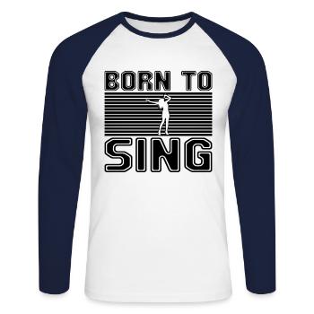 Sing - Unisex Long Sleeve Baseball T-Shirt - white/navy - Front - Nik (191cm)