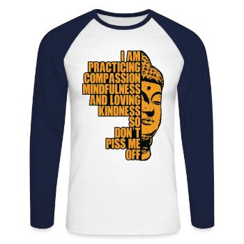 I Am Practising Compassion Mindfulness And Loving - Unisex Baseballshirt langarm - Weiß/Navy - Vorne - Nik (191cm)