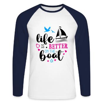 Life Is Better On The Boat Sailboat Captain Sailin - Unisex Baseballshirt langarm - Weiß/Navy - Vorne - Nik (191cm)