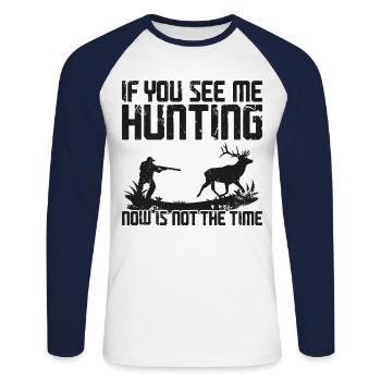 Buck Deer Hunting Hunter If You - Unisex Long Sleeve Baseball T-Shirt - white/navy - Front - Nik (191cm)