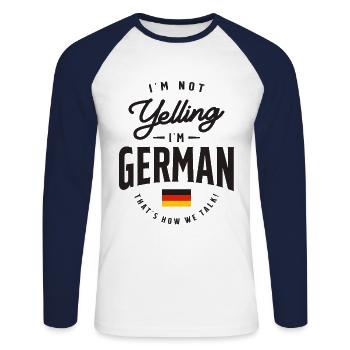 I'm not yelling I'm German Funny German Pride - Unisex Long Sleeve Baseball T-Shirt - white/navy - Front - Nik (191cm)