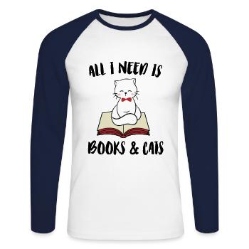 All I Need Is Books And My Cat Pet Animals Cat Own - Unisex Baseballshirt langarm - Weiß/Navy - Vorne - Nik (191cm)