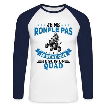 Je Ne Ronfle Pas Je Rêve Que Je Suis Un Quad - T-shirt baseball manches longues Homme - blanc/marine - Devant - Nik (191cm)