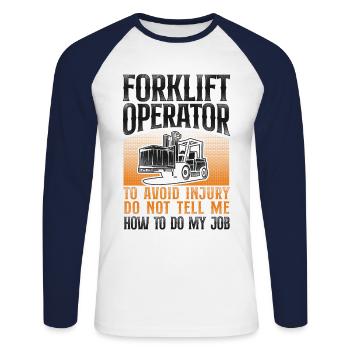 Certified Forklift Truck Operator - Unisex Long Sleeve Baseball T-Shirt - white/navy - Front - Nik (191cm)