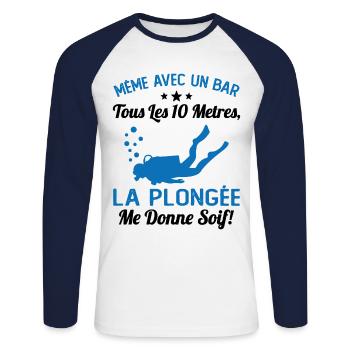 La Plongée Me Donne Soif Mer Cadeau Plongeur Apnée - T-shirt baseball manches longues Homme - blanc/marine - Devant - Nik (191cm)