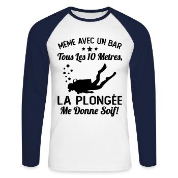 La Plongée Me Donne Soif Mer Cadeau Plongeur Apnée - T-shirt baseball manches longues Homme - blanc/marine - Devant - Nik (191cm)