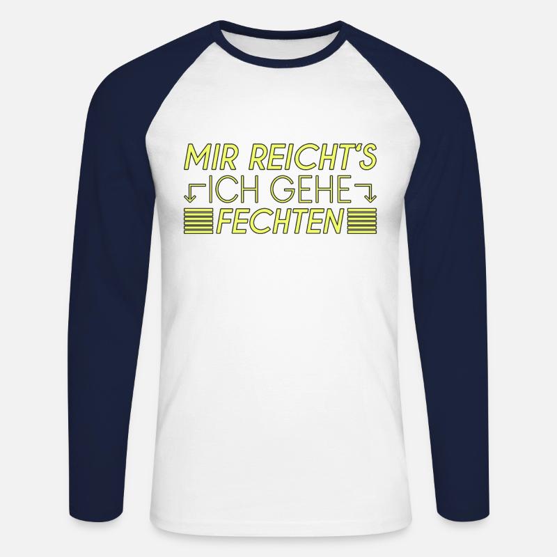 Fechten Spruch - Unisex Baseballshirt langarm - Weiß/Navy