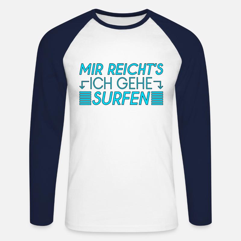 Surfen Spruch - Unisex Baseballshirt langarm - Weiß/Navy