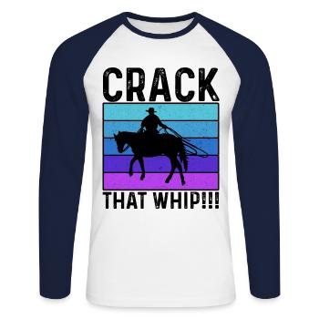 Crack That Whip Horse Riding Equestrian Horse Love - Unisex Baseballshirt langarm - Weiß/Navy - Vorne - Nik (191cm)