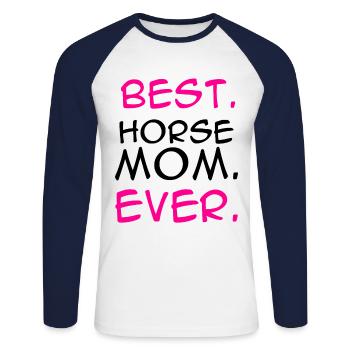 Best Horse Mom Ever Horse Lover Equestrian Farmer - Unisex Baseballshirt langarm - Weiß/Navy - Vorne - Nik (191cm)