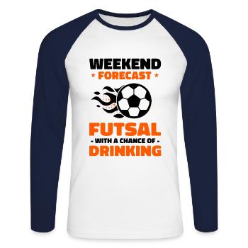 Weekend Forecast Futsal With A Chance Of Drinking - Unisex Baseballshirt langarm - Weiß/Navy - Vorne - Nik (191cm)