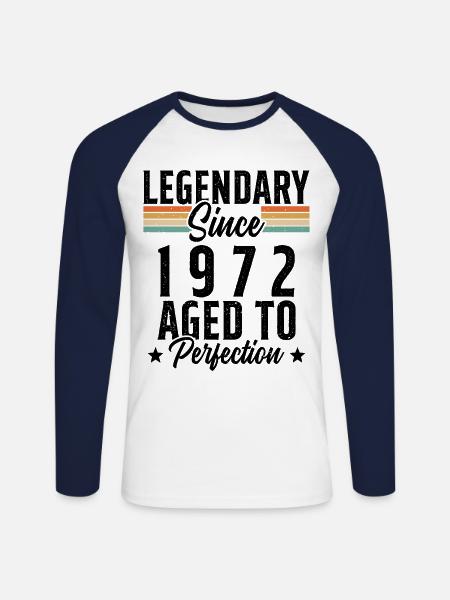Legendary since 1972 Gift - Unisex Long Sleeve Baseball T-Shirt - white/navy