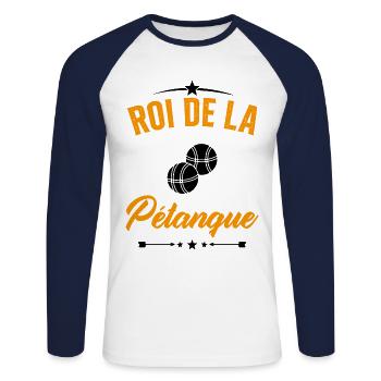 Roi de la Pétanque Humour Cadeau Pétanque - T-shirt baseball manches longues Homme - blanc/marine - Devant - Nik (191cm)
