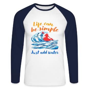 Life Can Be Simple Just Add Water Kayaking Paddle - Unisex Baseballshirt langarm - Weiß/Navy - Vorne - Nik (191cm)
