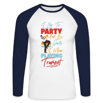 Trumpet Player I Like To Party And - Unisex Baseballshirt langarm - Weiß/Navy - Vorne - Nik (191cm)