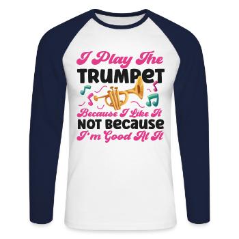 Trumpet Player I Play The Trumpet - Unisex Long Sleeve Baseball T-Shirt - white/navy - Front - Nik (191cm)