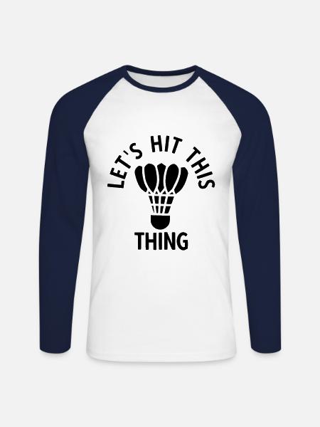 Badminton - Unisex Baseballshirt langarm - Weiß/Navy