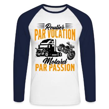 Routier Par Vocation Motard Par Passion Humour - T-shirt baseball manches longues Homme - blanc/marine - Devant - Nik (191cm)