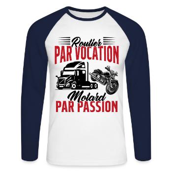 Routier Par Vocation Motard Par Passion Humour - T-shirt baseball manches longues Homme - blanc/marine - Devant - Nik (191cm)