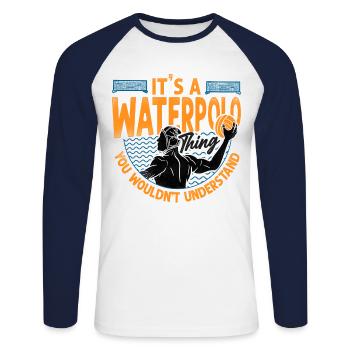 Water Polo Vintage It's A Water - Unisex Long Sleeve Baseball T-Shirt - white/navy - Front - Nik (191cm)