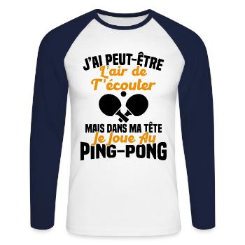 Dans ma tête je joue au ping pong Cadeau Humour - T-shirt baseball manches longues Homme - blanc/marine - Devant - Nik (191cm)