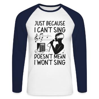 Karaoke Singer Just Because I - Unisex Baseballshirt langarm - Weiß/Navy - Vorne - Nik (191cm)